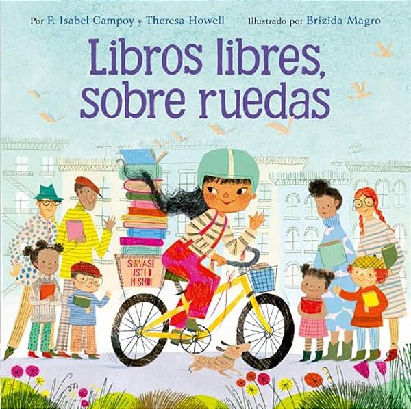 Libros Libres, Sobre Ruedas: Books On Bikes (Spanish Edition)-..