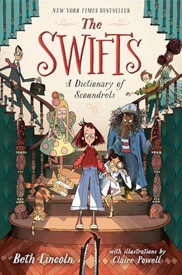 The Swifts: A Dictionary Of Scoundrels-..