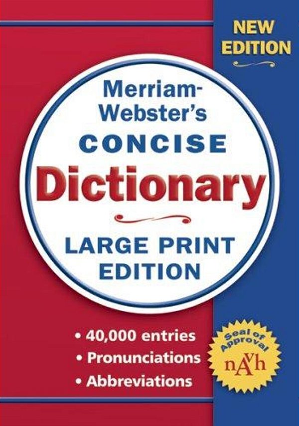 Merriam-Webster's Concise Dictionary: Large Print Edition-..