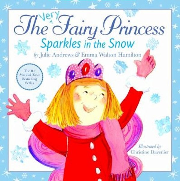 The Very Fairy Princess Sparkles In The Snow-..