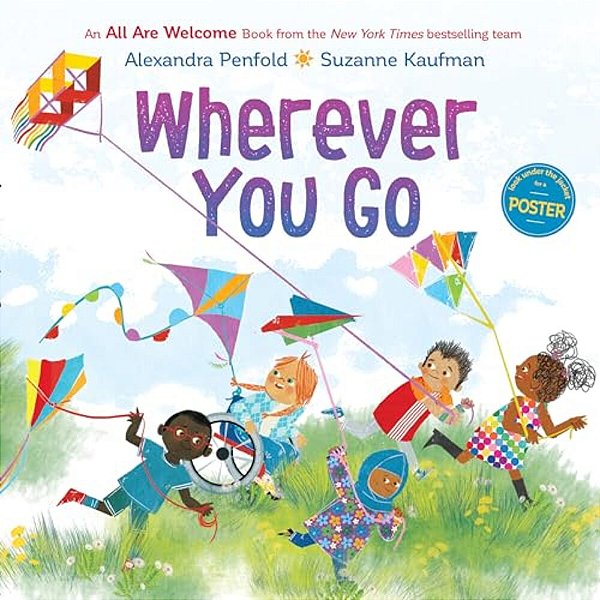 Wherever You Go (An All Are Welcome Book)-..