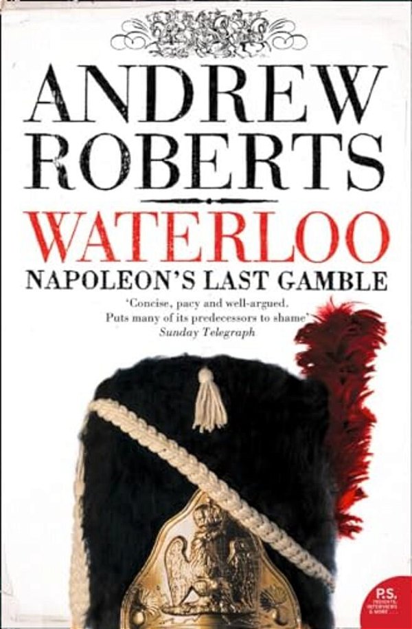Waterloo: Napoleon's Last Gamble-..