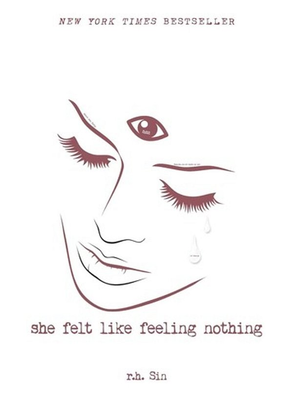 She Felt Like Feeling Nothing: Volume 1-..