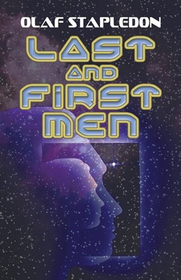 Last And First Men-..