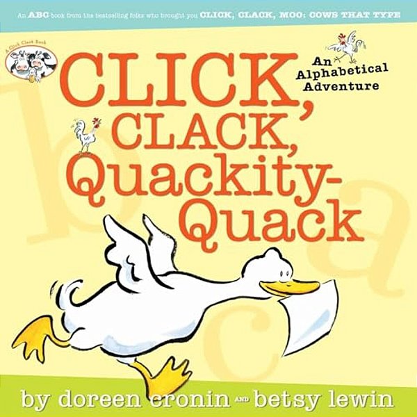 Click, Clack, Quackity-Quack-..