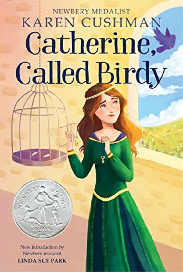 Catherine, Called Birdy: A Newbery Honor Award Winner-..