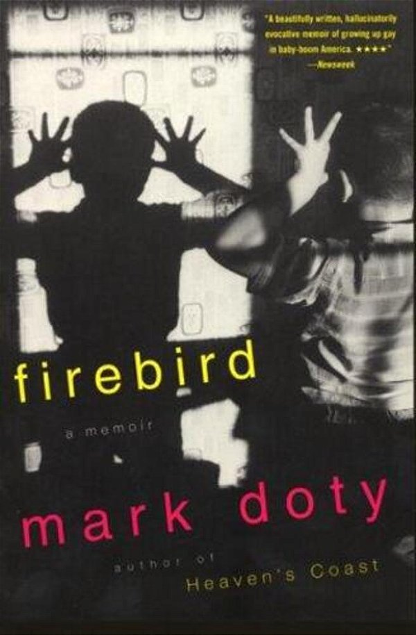 Firebird: A Memoir-..