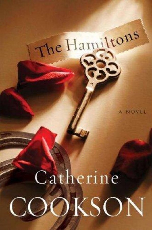 The Hamiltons: Two Novels-..