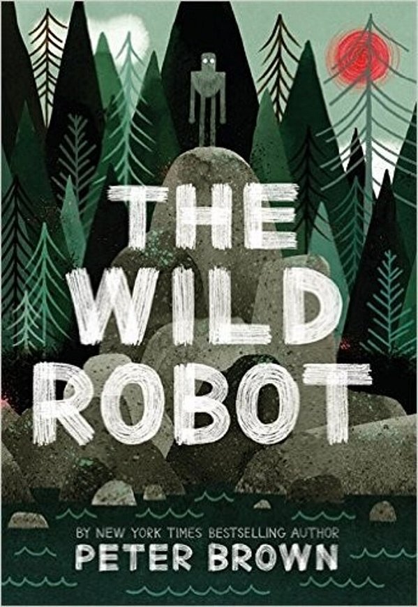 The Wild Robot: Volume 1-..
