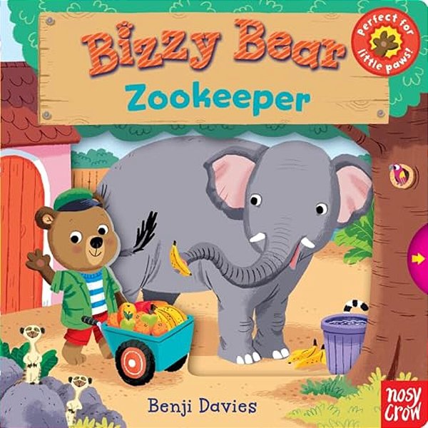 Bizzy Bear: Zookeeper: (Interactive Zoo Animal Board Book For Toddlers - With Sturdy Tabs And Slides To Push And Pull)-..