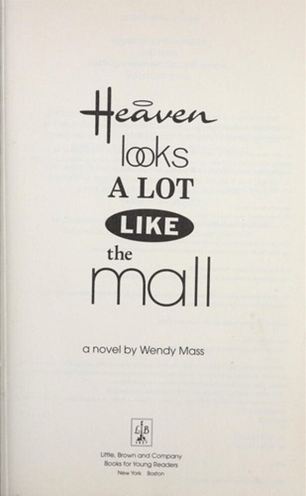 Heaven Looks A Lot Like The Mall-..