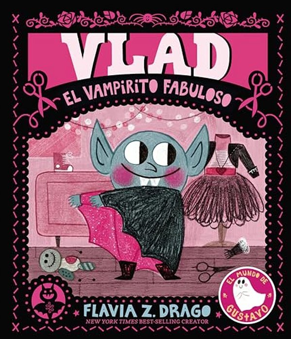 Vlad, El Vampirito Fabuloso: (Un Cuento Ilustrado De Halloween Que Celebra La Individualidad Y La Amistad Para Bebés, Niños Pequeños Y Preescolares De-..