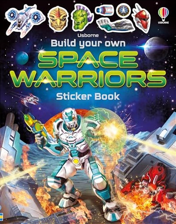 Build Your Own Space Warriors Sticker Book-..
