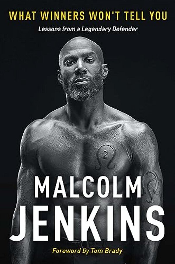 What Winners Won't Tell You: Lessons From A Legendary Defender-..