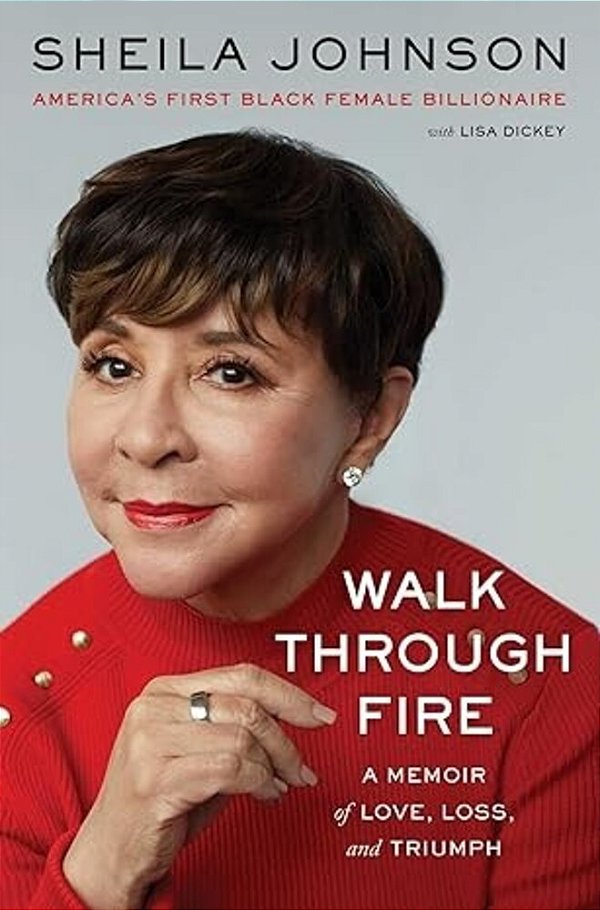 Walk Through Fire: A Memoir Of Love, Loss, And Triumph-..