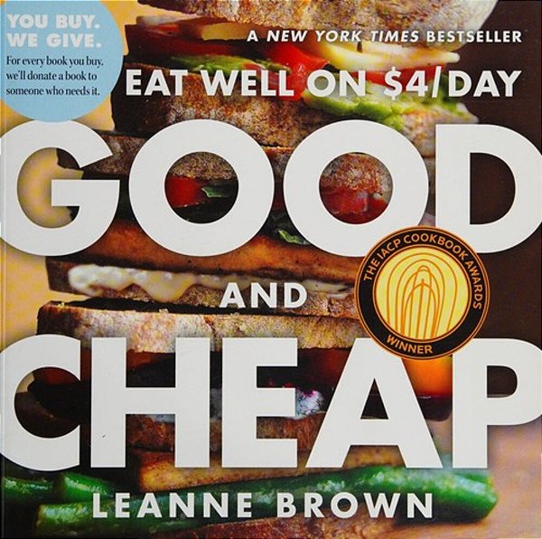 Good And Cheap: Eat Well On $4/Day-..