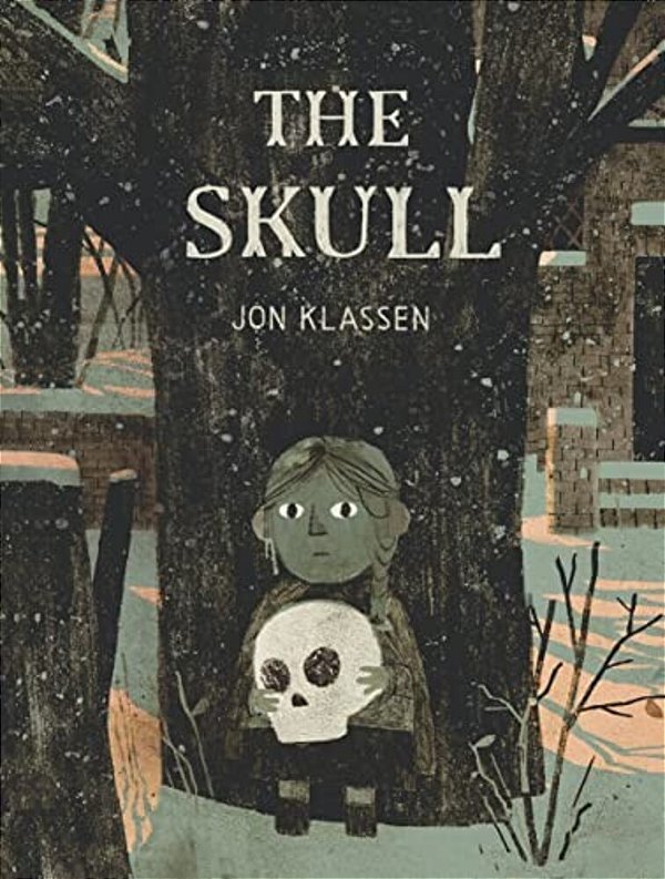 The Skull: A Tyrolean Folktale (A Macabre Story About Courage And Friendship - Chapter Book For Early Readers Ages 4-9 In Grades 1-4)-..