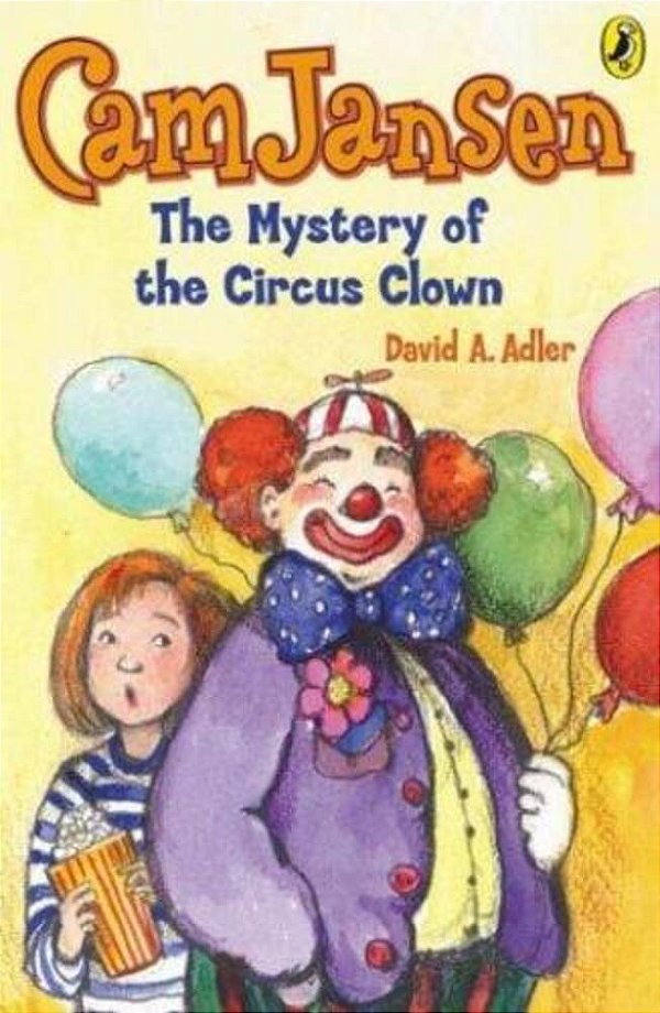 Cam Jansen: The Mystery Of The Circus Clown #7-..