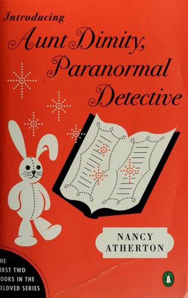 Introducing Aunt Dimity, Paranormal Detective: The First Two Books In The Beloved Series-..