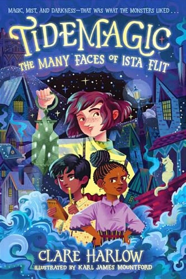 Tidemagic: The Many Faces Of Ista Flit-..