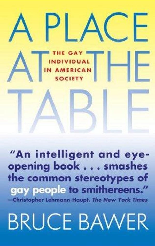 Place At The Table: The Gay Individual In American Society-..