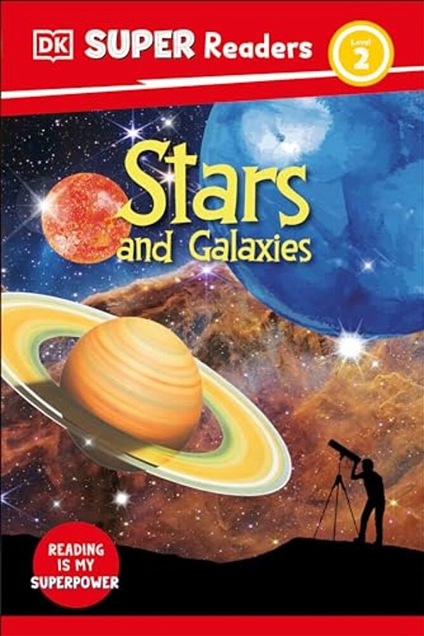 Dk Super Readers Level 2 Stars And Galaxies-..