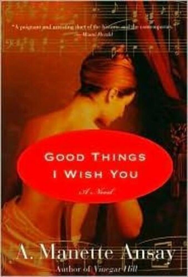 Good Things I Wish You-..