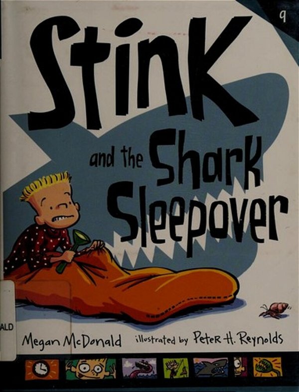 Stink And The Shark Sleepover-..