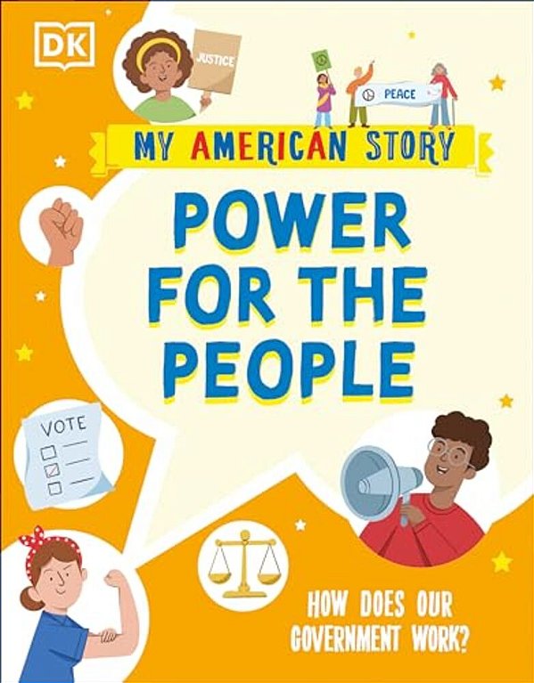 Power For The People: How Does Our Government Work?-..