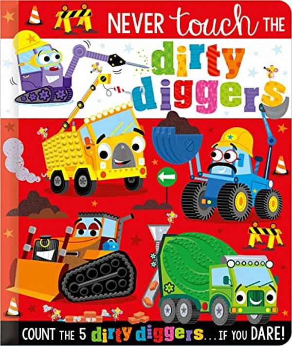 Never Touch The Dirty Diggers-..