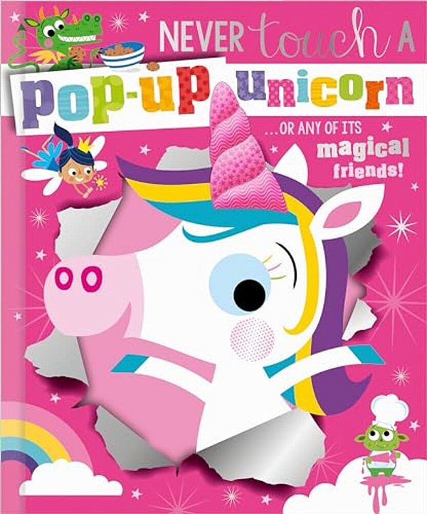 Never Touch A Pop-Up Unicorn!-..