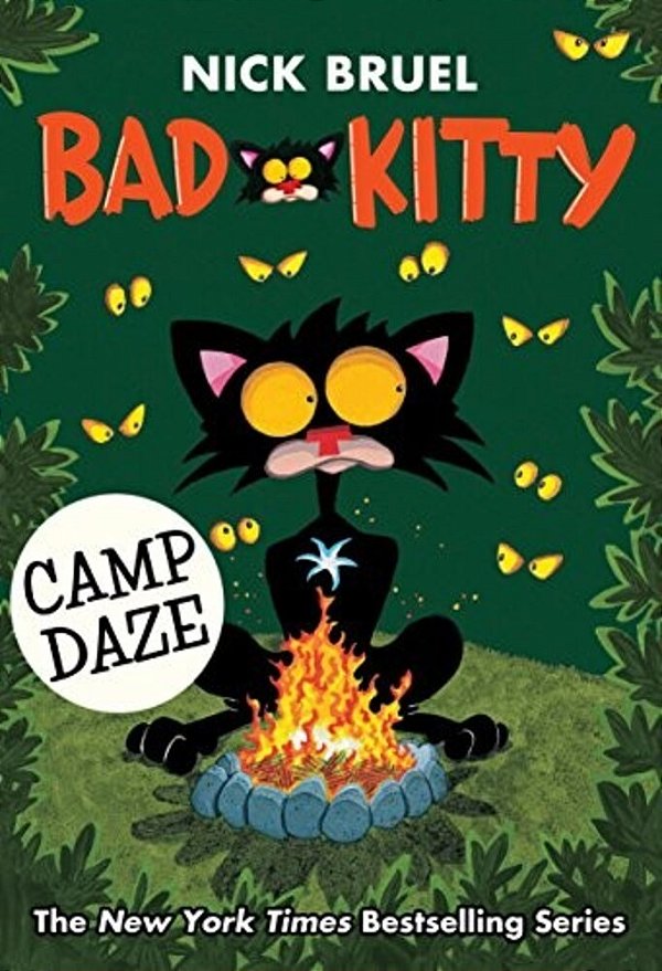 Bad Kitty Camp Daze (Paperback Black-And-white Edition)-..