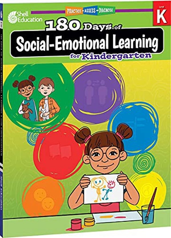 180 Days(tm) Social-Emotional Learning For Kindergarten: Practice, Assess, Diagnose-..