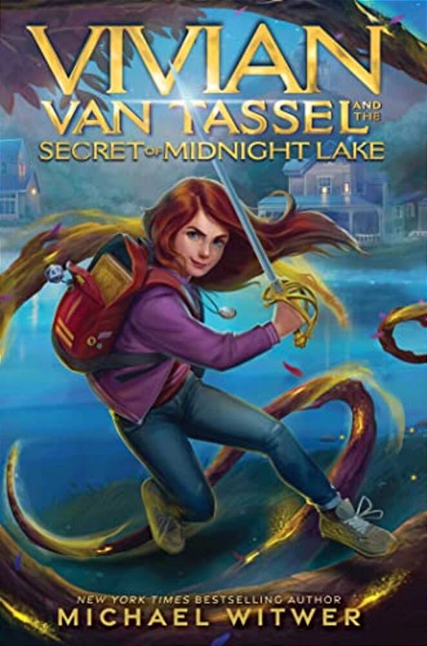 Vivian Van Tassel And The Secret Of Midnight Lake-..