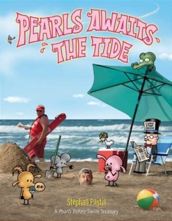 Pearls Awaits The Tide: A Pearls Before Swine Treasury-..