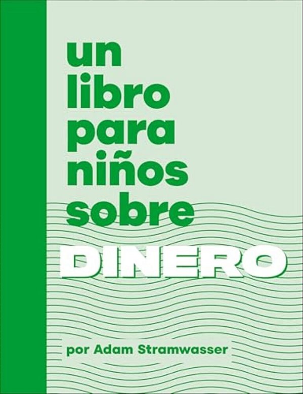 Un Libro Para Niños Sobre Dinero-..
