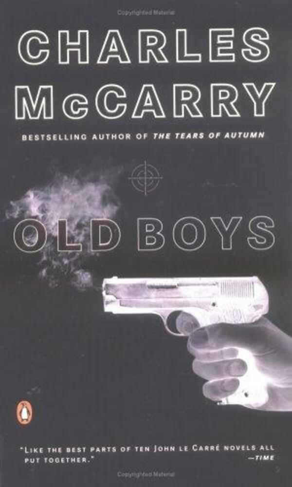 Old Boys: A Thriller-..