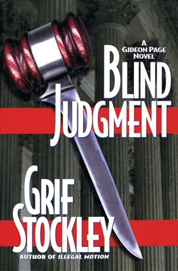 Blind Judgment: A Gideon Page Novel-..