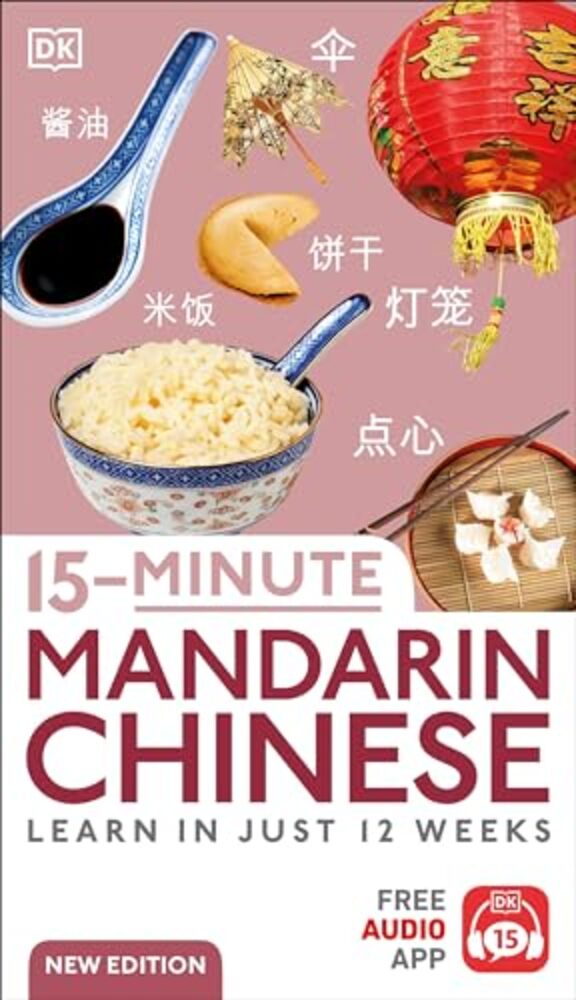 15-Minute Mandarin Chinese: Learn In Just 12 Weeks-..