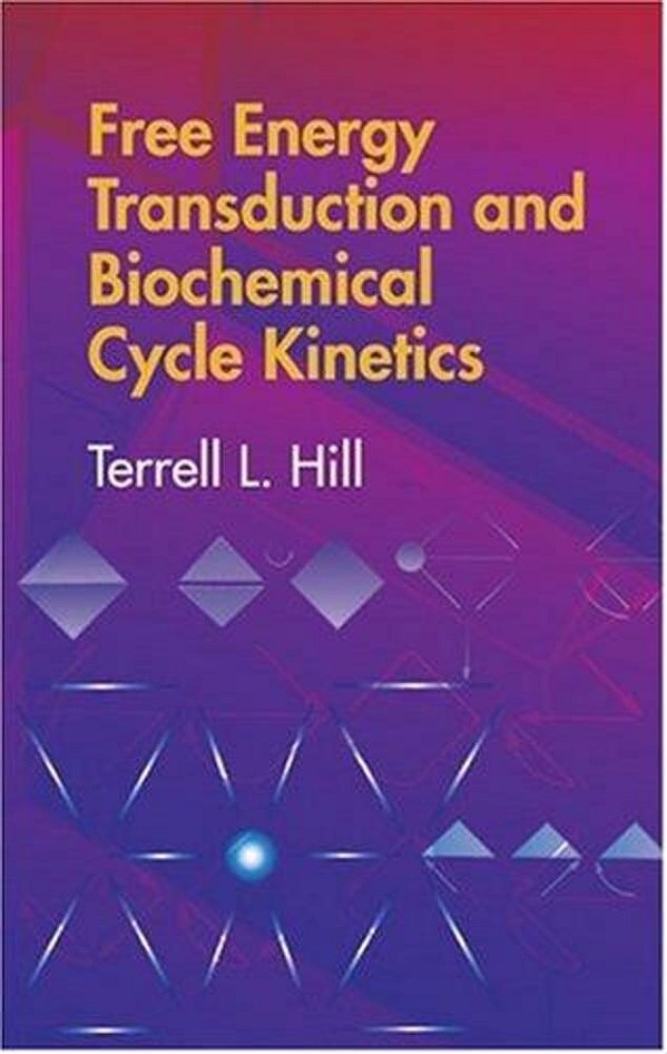 Free Energy Transduction And Biochemical Cycle Kinetics-..