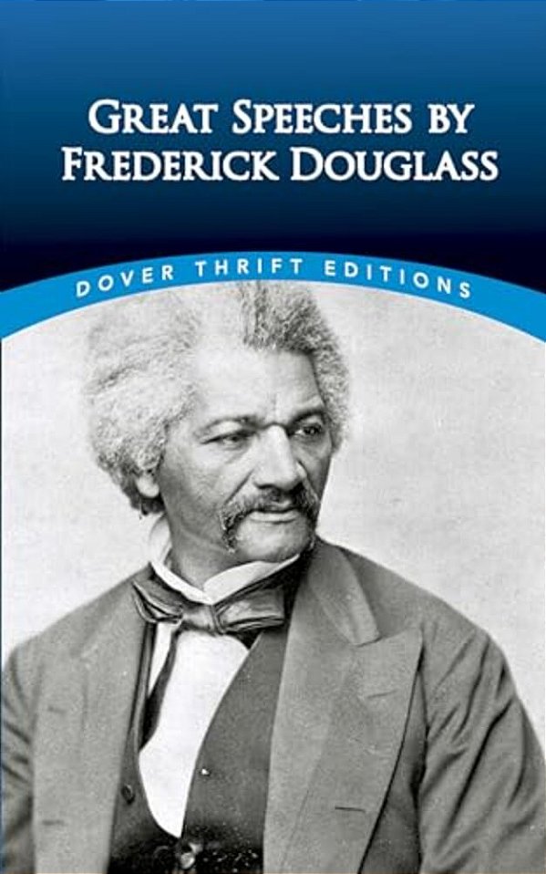 Great Speeches By Frederick Douglass-..