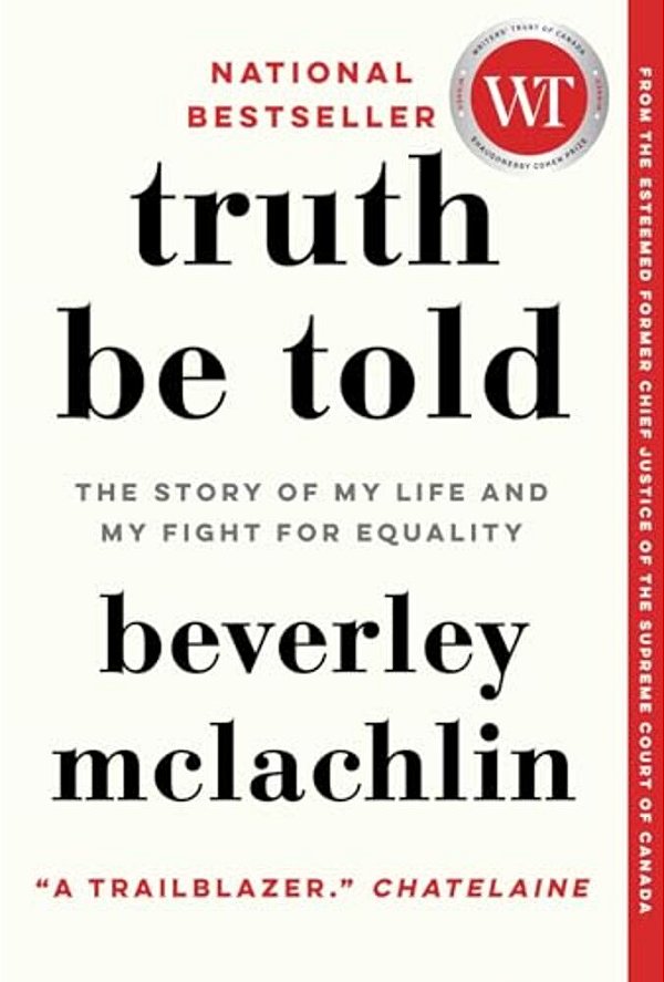 Truth Be Told: The Story Of My Life And My Fight For Equality-..