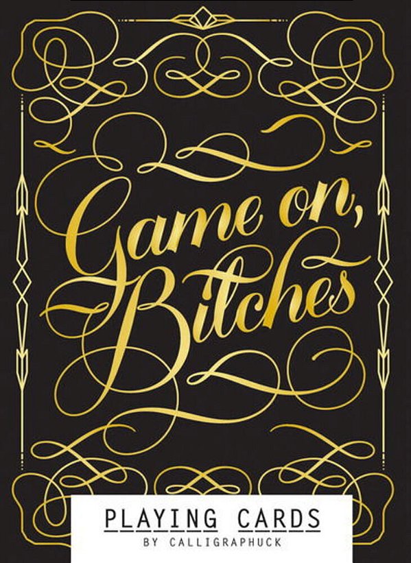 Game On, Bitches: (Funny Playing Cards, Playing Card Deck For Adults, Novelty Poker Cards)-..