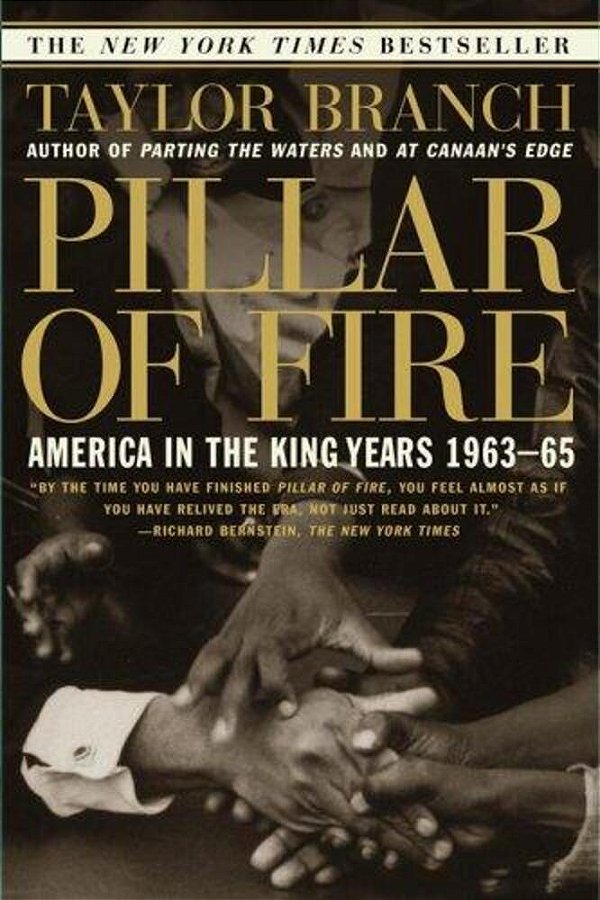 Pillar Of Fire: America In The King Years 1963-65-..