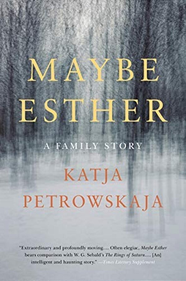 Maybe Esther: A Family Story-..