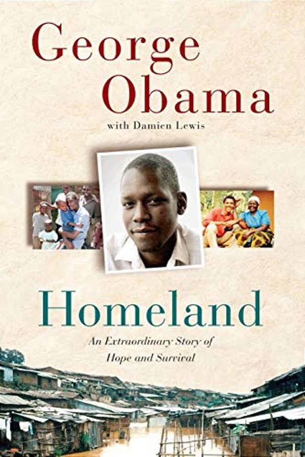 Homeland: An Extraordinary Story Of Hope And Survival-..