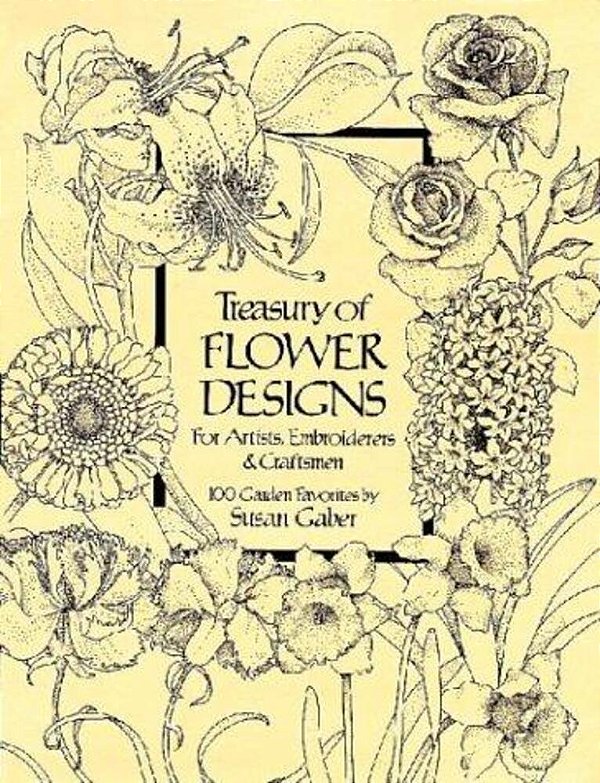 Treasury Of Flower Designs For Artists, Embroiderers And Craftsmen-..