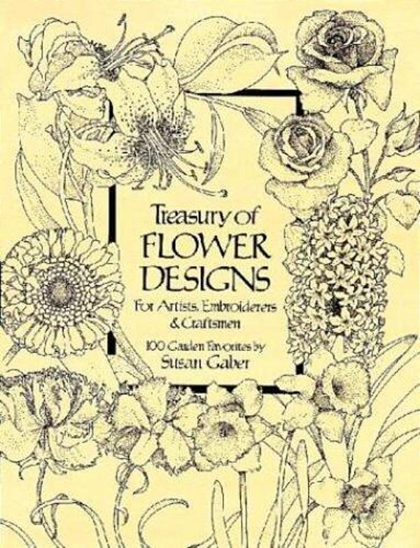 Treasury Of Flower Designs For Artists, Embroiderers And Craftsmen-..