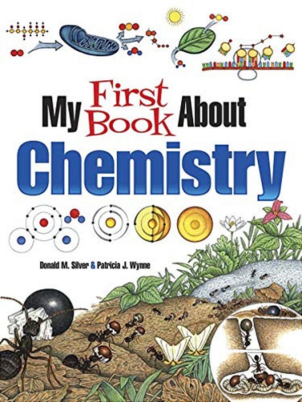 My First Book About Chemistry-..