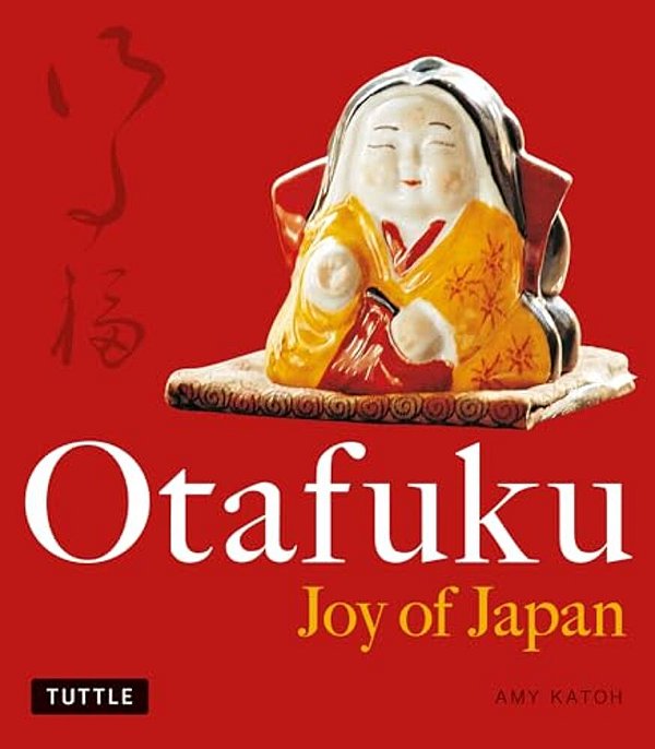 Otafuku: Joy Of Japan-..